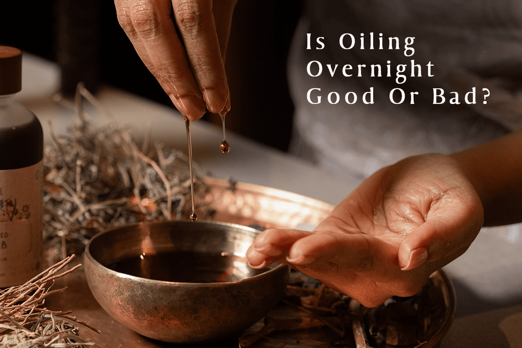 When To Oil Your Hair: Is Oiling Overnight Good Or Bad?