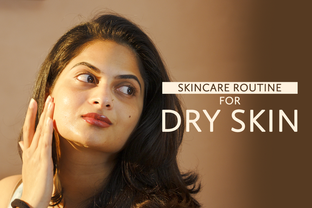 Step-by-Step Facial Skincare Routine for Dry Skin