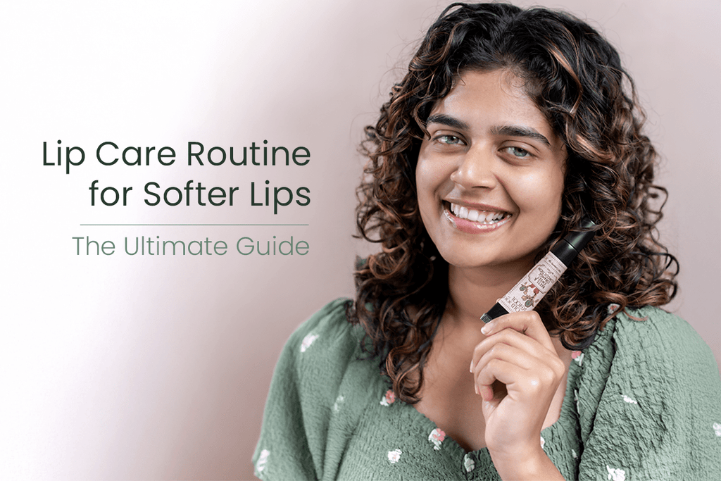 How to Follow a Proven Lips Care Routine for All Seasons